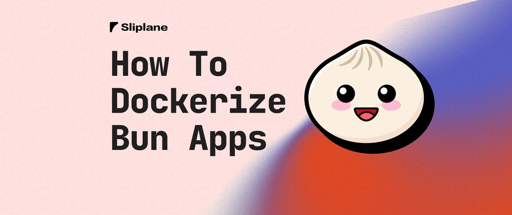 How to Dockerize a Bun App