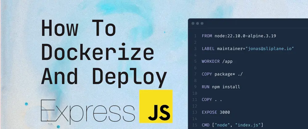 How to Dockerize and Deploy Express.js APIs